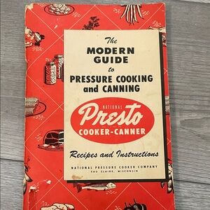 Presto Red Modern Guide to Pressure Cooking and Canning Cookbook